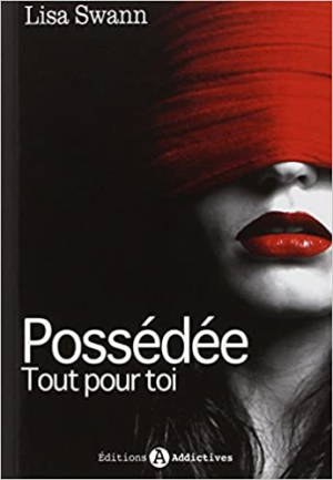 Possédée : Tout pour toi
