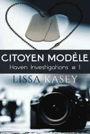 Haven Investigations – Tome 1: Citoyen modèle