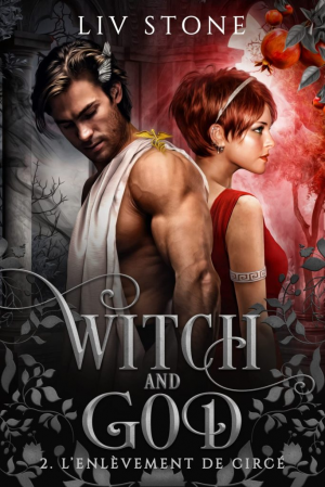 Witch and God, Tome 2 : L’Enlèvement de Circé