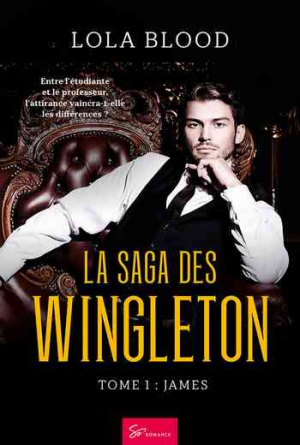 La Saga des Wingleton – Tome 1: James
