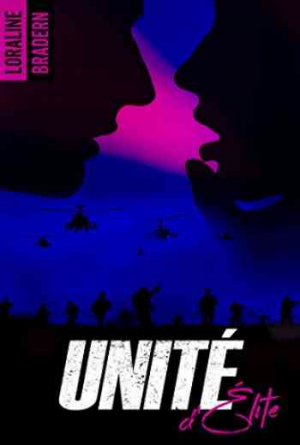 Unité d’élite, Tome 1