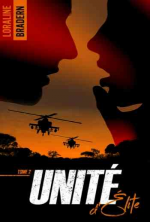 Unité d’élite, Tome 2