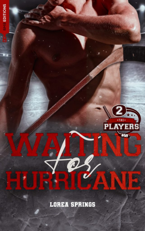 The Players, Tome 2 : Waiting for Hurricane
