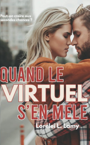 Quand le virtuel s’en mêle