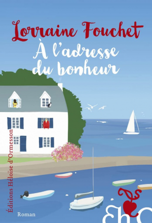 À l’adresse du bonheur