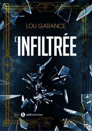 L’infiltrée