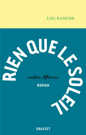Rien que le soleil