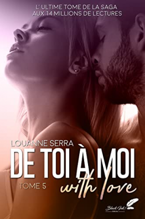 De toi à moi (with love), Tome 5
