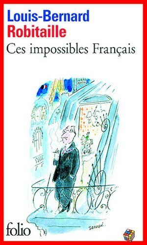 Ces impossibles Français