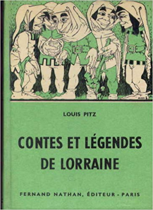Contes et legendes de Lorraine