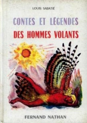 Contes et Legendes des Hommes Volants