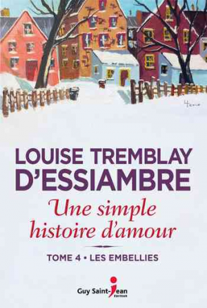 Une simple histoire d’amour – Tome 4: Les embellies