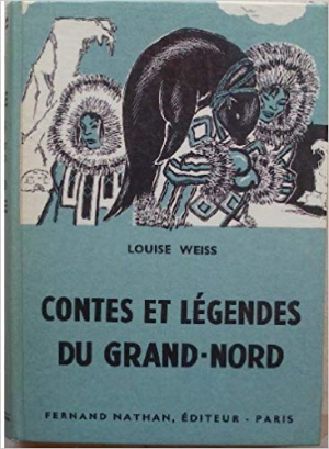 Contes et Legendes du Grand Nord