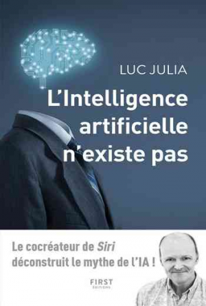 L’intelligence artificielle n’existe pas