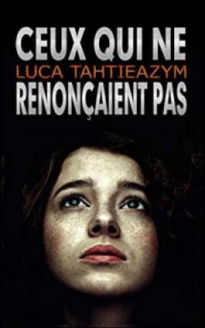 Ceux qui ne renonçaient pas