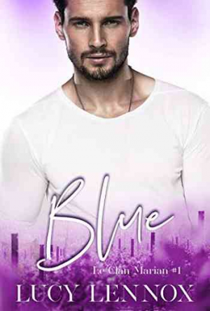 Le Clan Marian, Tome 1 : Blue