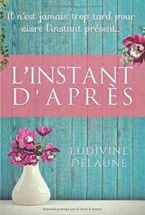 L’ instant D’après