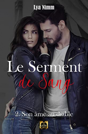 Le Serment de sang, Tome 2 : Son âme au Diable