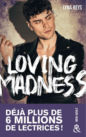 Loving Madness