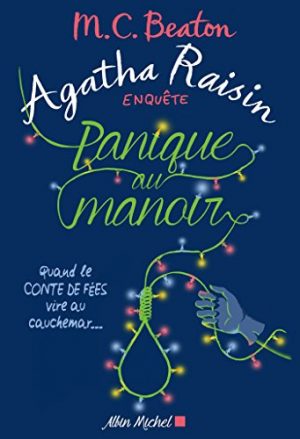 Agatha Raisin enquête 10: Panique Au Manoir