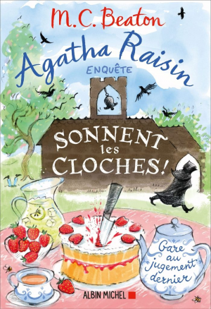 Agatha Raisin enquête, Tome 29 : Sonnent les cloches !
