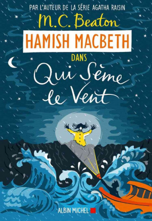 Hamish Macbeth 6: Qui sème le vent
