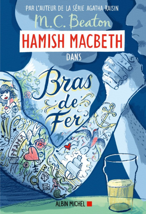 Hamish Macbeth, Tome 12 : Bras de fer