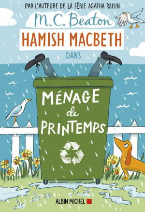 Hamish Macbeth, Tome 16 : Ménage de printemps