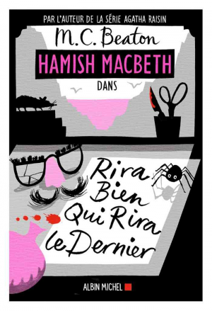 Hamish Macbeth, Tome 7 : Rira bien qui rira le dernier