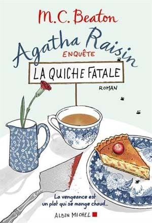 La quiche fatale – Tome 1