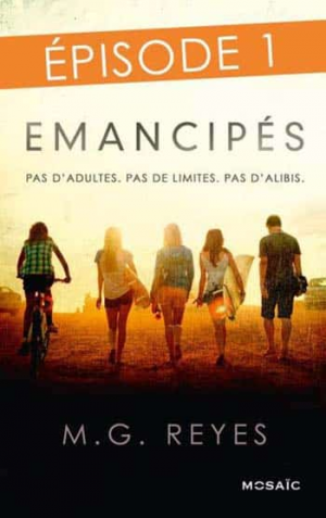 Émancipés – Épisode 1
