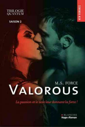 Quantum, Tome 2 : Valorous