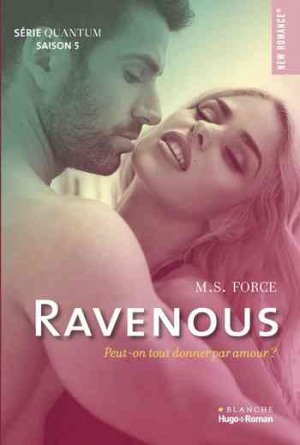Quantum, tome 5 : Ravenous