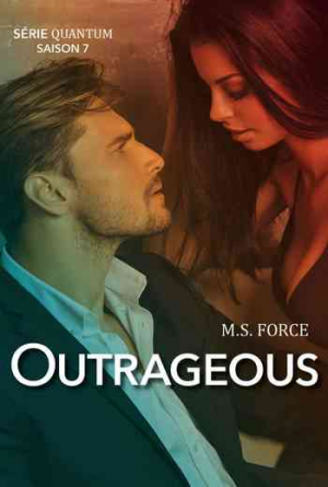 Quantum, Tome 7 : Outrageous