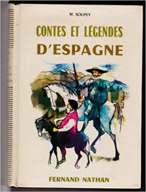 Contes et legendes d’Espagne