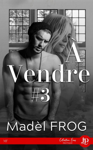 À vendre, Tome 3