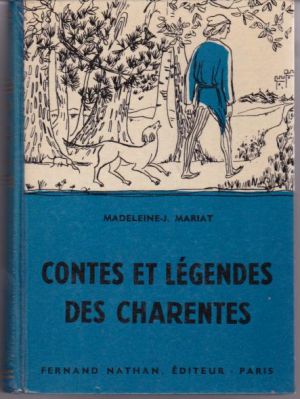 Contes et Legendes des Charentes