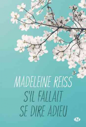 S’il fallait se dire adieu