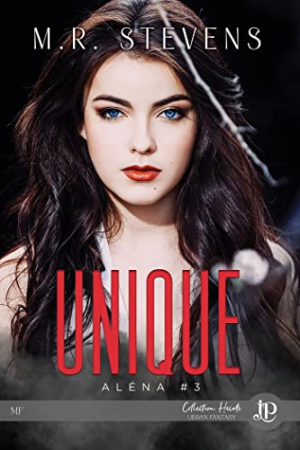 Aléna, Tome 3 : Unique