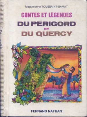 Contes et Legendes du Perigord et du Quercy