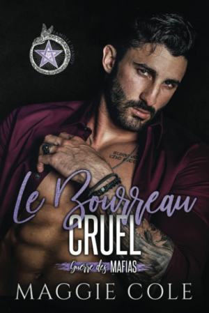 Guerre des mafias, Tome 3 : Le Bourreau cruel