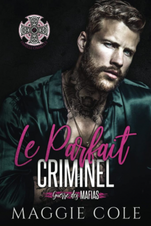 Guerre des mafias, Tome 7 : Le Parfait Criminel