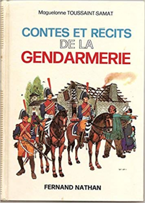 Contes et Recits de la Gendarmerie