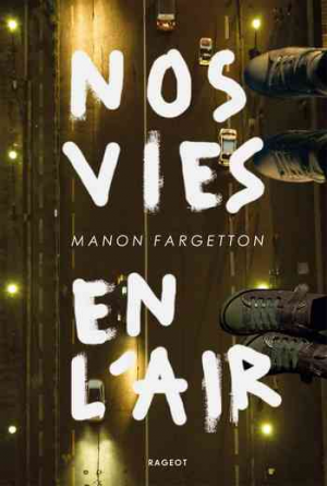 Nos vies en l’air