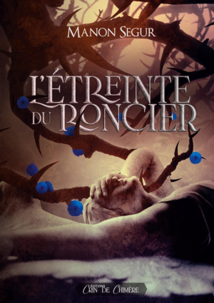 L’étreinte du roncier