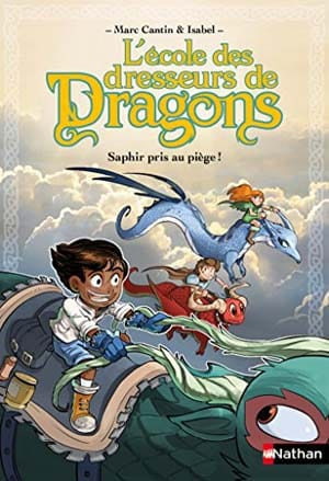 L’école des dresseurs de Dragons, Tome 1