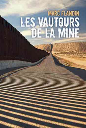 Les Vautours De La Mine