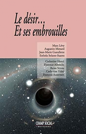 Le désir et ses Embrouilles