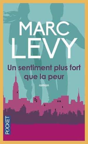 Un sentiment plus fort que la peur