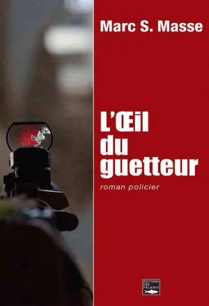L’œil du guetteur